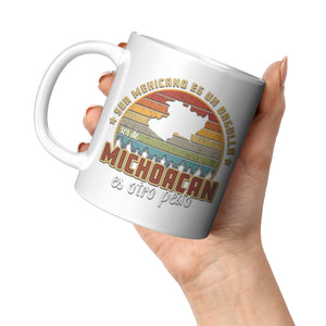 Ser Mexicano Un Orgullo Ser Michoacano es Otro Pedo Multisize Multicolor Coffee Mug