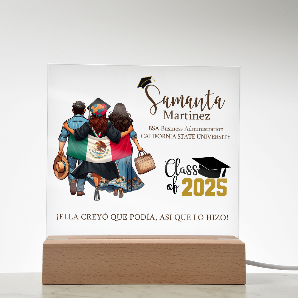 Ella creyó que podía, así que lo hizo Graduation Plaque with Mexican Flag