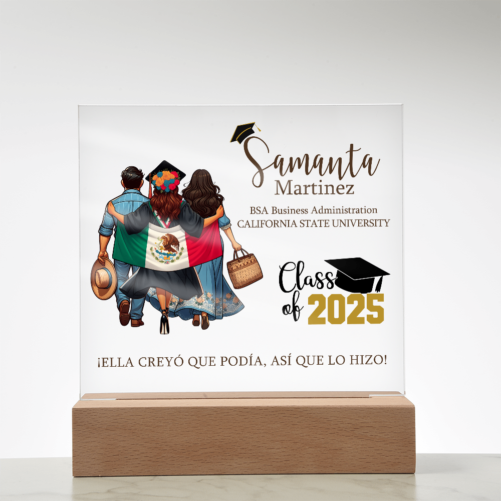 Ella creyó que podía, así que lo hizo Graduation Plaque with Mexican Flag