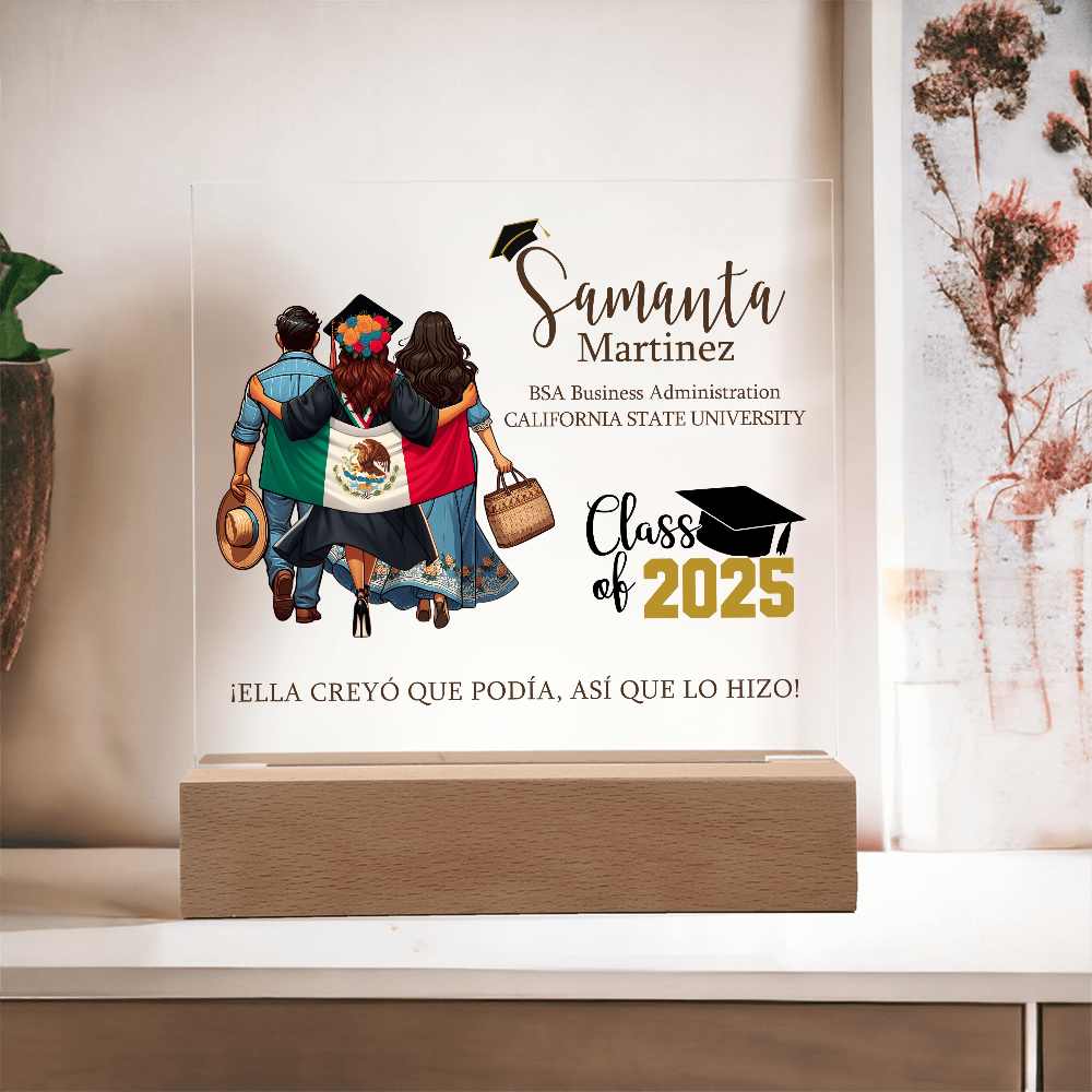 Ella creyó que podía, así que lo hizo Graduation Plaque with Mexican Flag