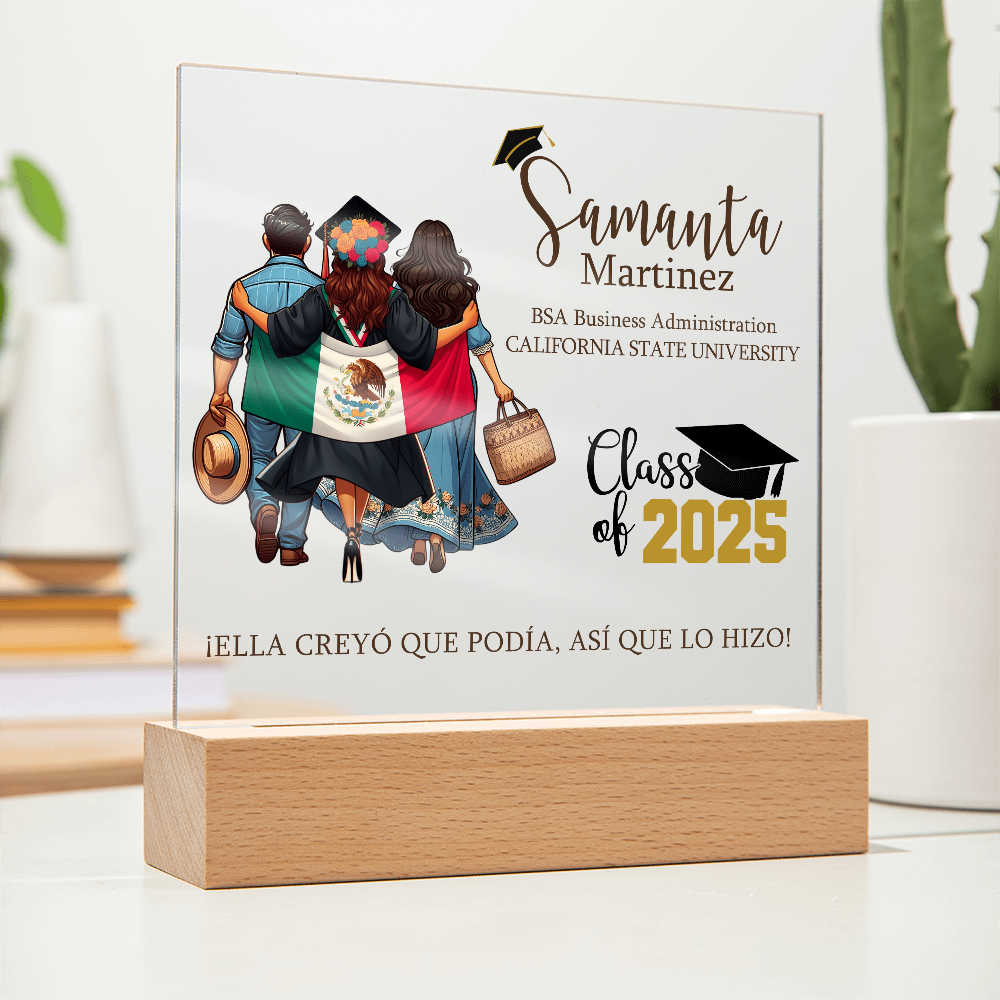 Ella creyó que podía, así que lo hizo Graduation Plaque with Mexican Flag