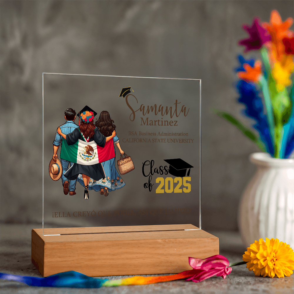 Ella creyó que podía, así que lo hizo Graduation Plaque with Mexican Flag