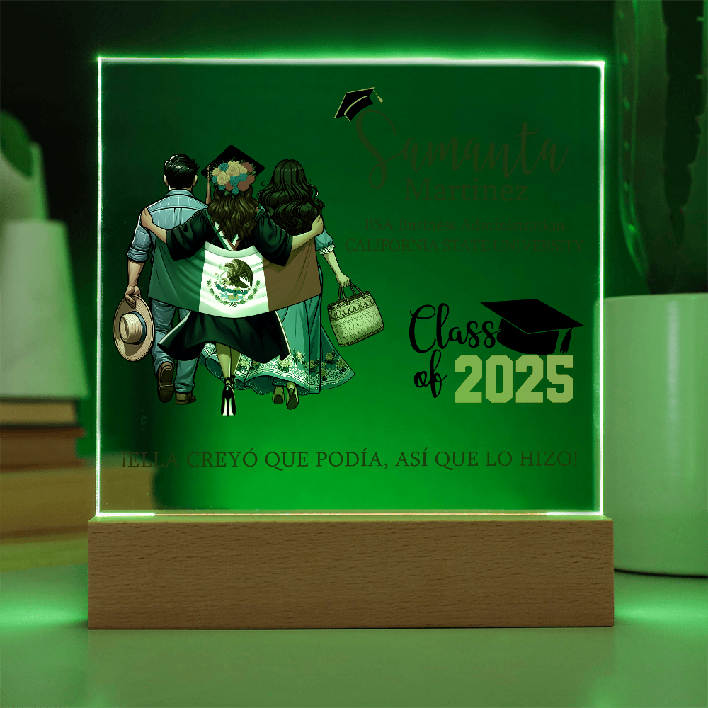 Ella creyó que podía, así que lo hizo Graduation Plaque with Mexican Flag