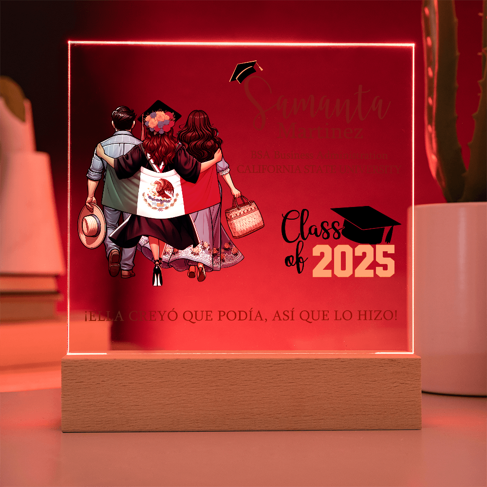 Ella creyó que podía, así que lo hizo Graduation Plaque with Mexican Flag