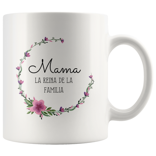 Mama Reina de la Familia Taza de Cafe para Dia de las Madres