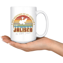 Load image into Gallery viewer, Ser Mexicano es un orgullo ser de Jalisco es otro pedo Coffee mug