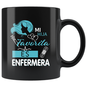 Mi Hija Favorita es Enfermera Father's or Mother's day gift in Spanish Coffee Mug Taza de Cafe