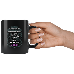 Orgullosa de Ser Mama Taza de Cafe Para dia de las Madres Black Coffee Mug 11oz