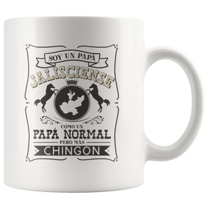 Soy un Papa Jalisciense Com Un Papa Normal pero Mas Chingon Coffee Mug
