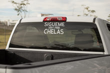 Load image into Gallery viewer, Funny Decal in Spanish Sigueme Voy Por Chelas Sticker Vinyl for Your Truck Calcomania para Troca o Carro