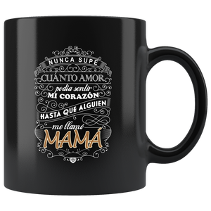 Regalo de Amor Para Mama Taza de Cafe Para dia de las Madres Black Coffee Mug 11oz