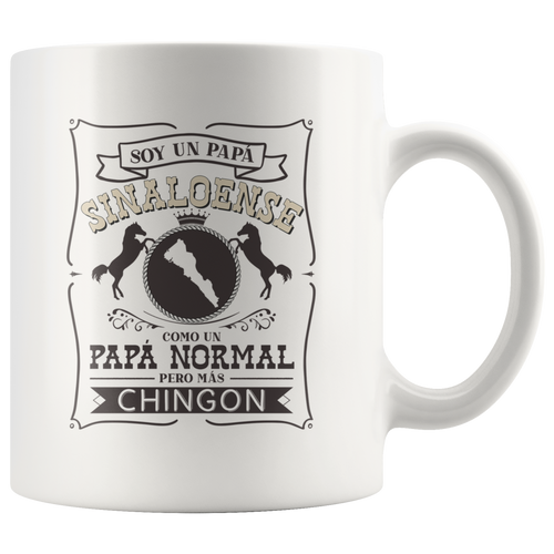 Soy un Papa Sinaloense como un Papa Normal pero mas Chingon Coffee Mug