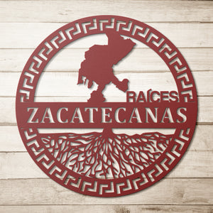 Raices Zacatecanas Letrero de Metal de Zacatecas Mexico Metal Sign for bar, cantina house or yard