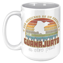 Load image into Gallery viewer, Ser Mexicano Es Un Orgullo ser de Guanajuato Es Otro Pedo Multisize Multicolor Coffee Mug