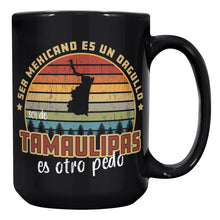 Load image into Gallery viewer, Ser Mexicano un Orgullo ser Tamaulipas otro Pedo Multisize Multicolor Mug