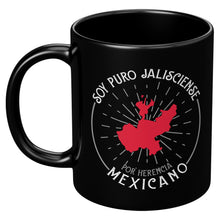 Load image into Gallery viewer, Soy Puro Jalisciense Jalisco Mexico Black Multisize mug