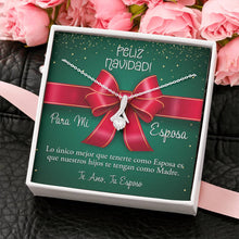Load image into Gallery viewer, Regalo de Navidad para Esposas de Parte de Esposo con Linda Frase en Español Great gift for Wife with Message in Spanish