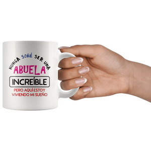 Abuela Increible Taza de Cafe Para dia de las Madres Coffee Mug 11oz
