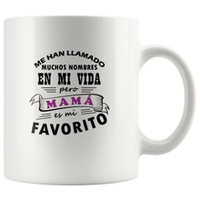 Load image into Gallery viewer, Mama es mi Nombre Favorito Taza de Cafe Para dia de las Madres Coffee Mug 11oz