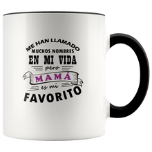 Load image into Gallery viewer, Mama es mi Nombre Favorito Taza de Cafe Para dia de las Madres Coffee Mug 11oz