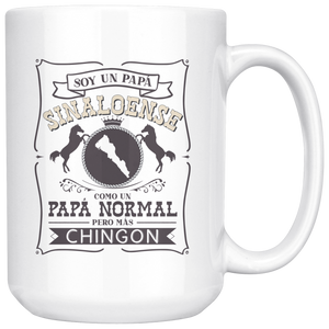 Soy un Papa Sinaloense como un Papa Normal pero mas Chingon Coffee Mug