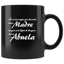 Load image into Gallery viewer, Madre y Abuela Taza de Cafe Black Coffee Mug 11oz Mom and Grandmother