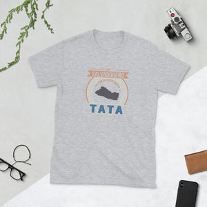 Camiseta del Dia del Padre Soy Salvadoreño y por si fuera poco Tata Regalo para Papas T-Shirt