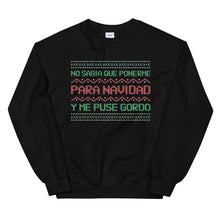 Load image into Gallery viewer, Sueter Sudadera de Navidad Con Frase de Humor Unisex Sweatshirt